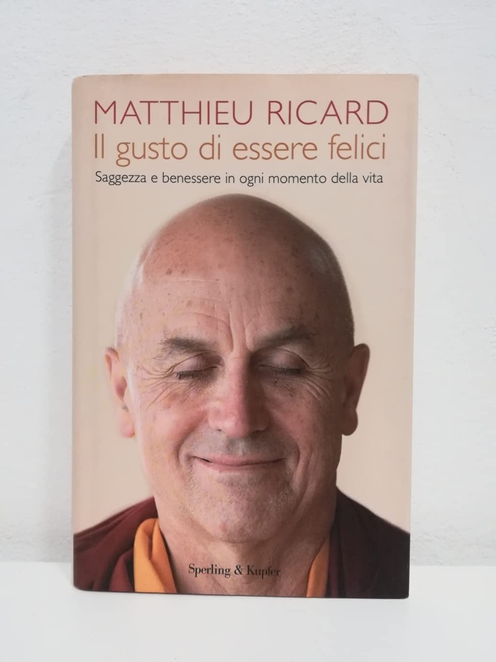 Il gusto di essere felici (Saggi) Religion & Esotericism