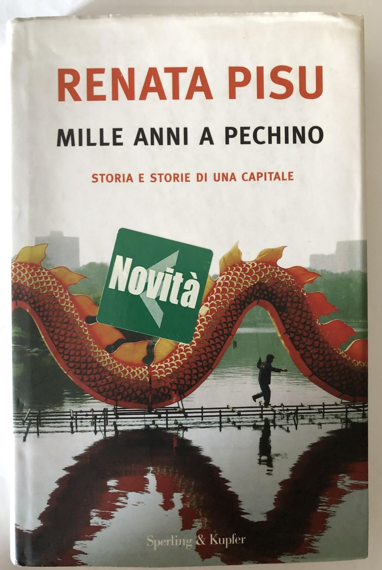 Mille anni a Pechino. Storia e storie di una capitale book