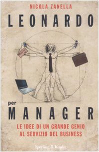 Leonardo per i manager (Varia. Economia) Business, Finance & Career