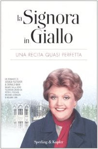 La signora in giallo. Una recita quasi perfetta Contemporary literature