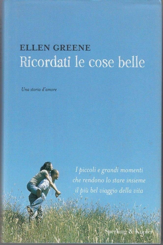 Ricordati le cose belle (Parole) Contemporary literature