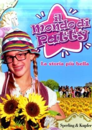 La storia più bella. Il mondo di Patty book