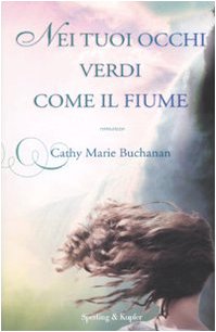 Nei tuoi occhi verdi come il fiume book