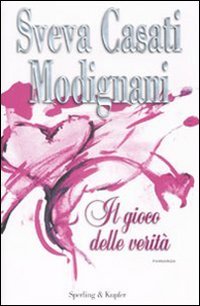 Il gioco delle verità. Ediz. speciale con segnalibro book