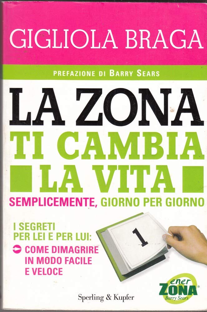 La Zona ti cambia la vita book