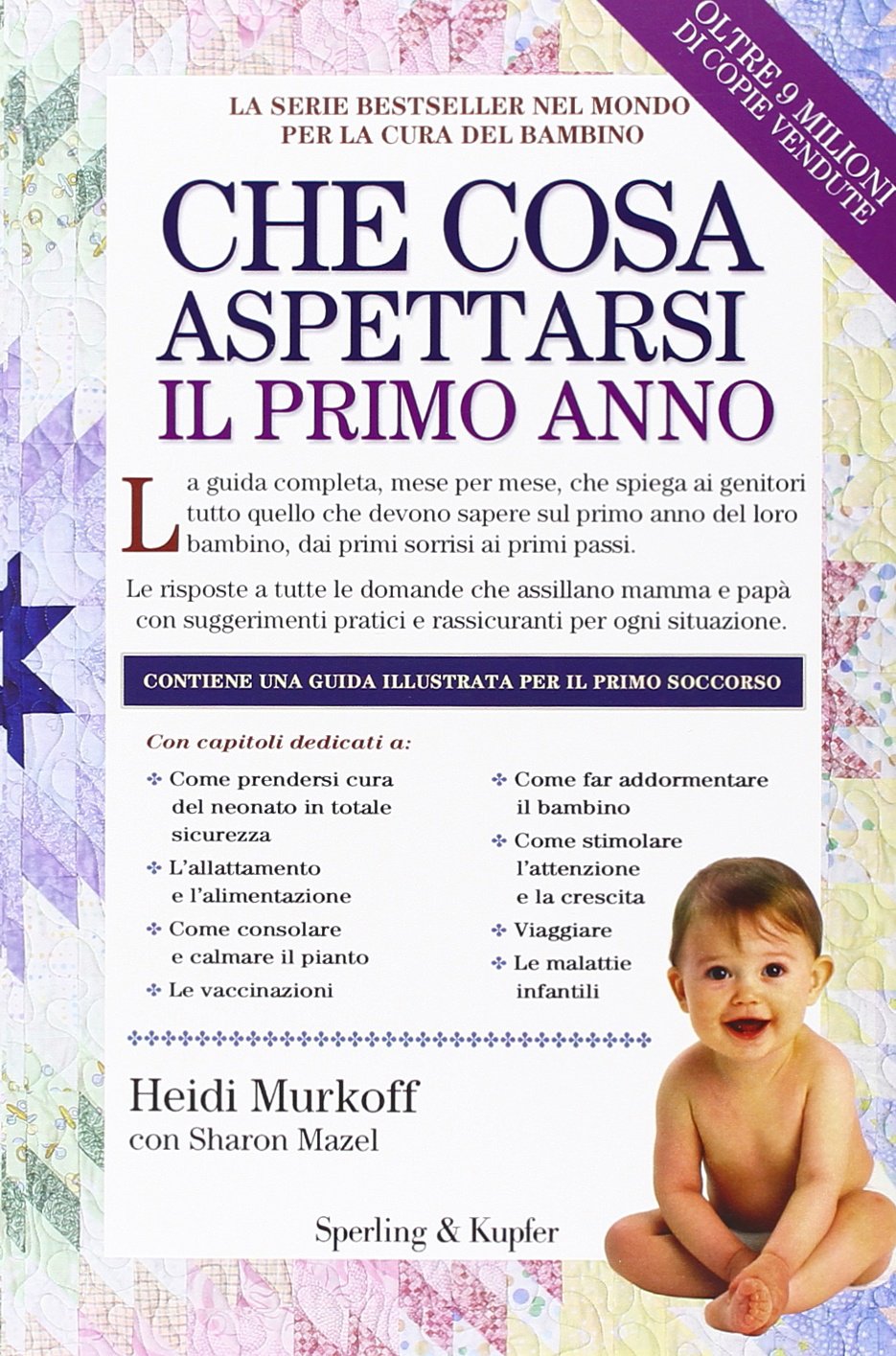Che cosa aspettarsi il primo anno (I grilli) Parents & Children