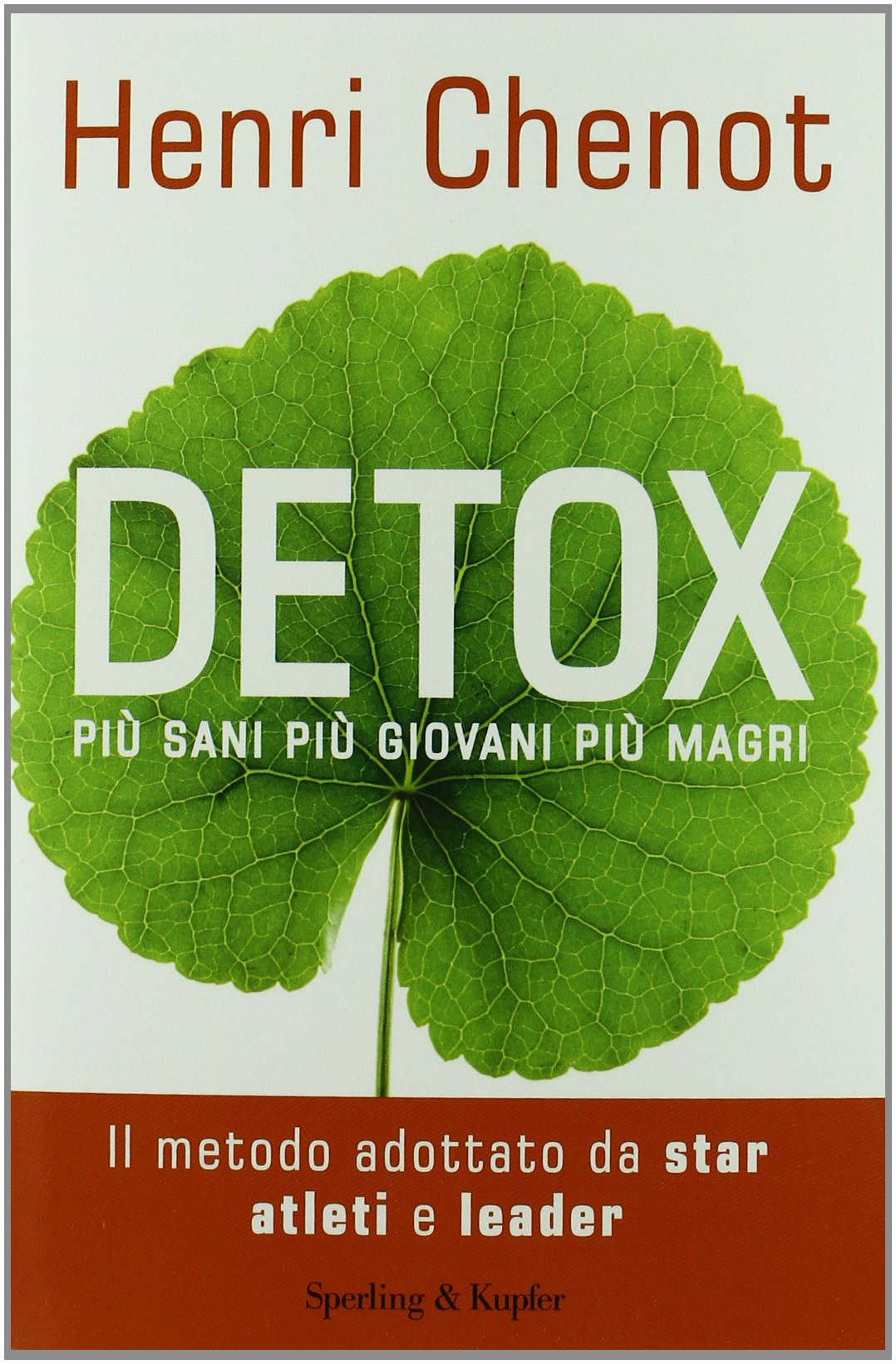 Detox. Più sani, più giovani, più magri Health, Nutrition & Fitness