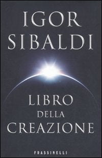 Libro della creazione (Frassinelli narrativa italiana) Religion & Esotericism