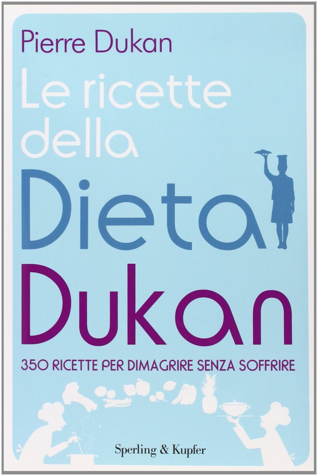 Le ricette della dieta Dukan. 350 ricette per dimagrire senza soffrire Leisure, Home & Garden