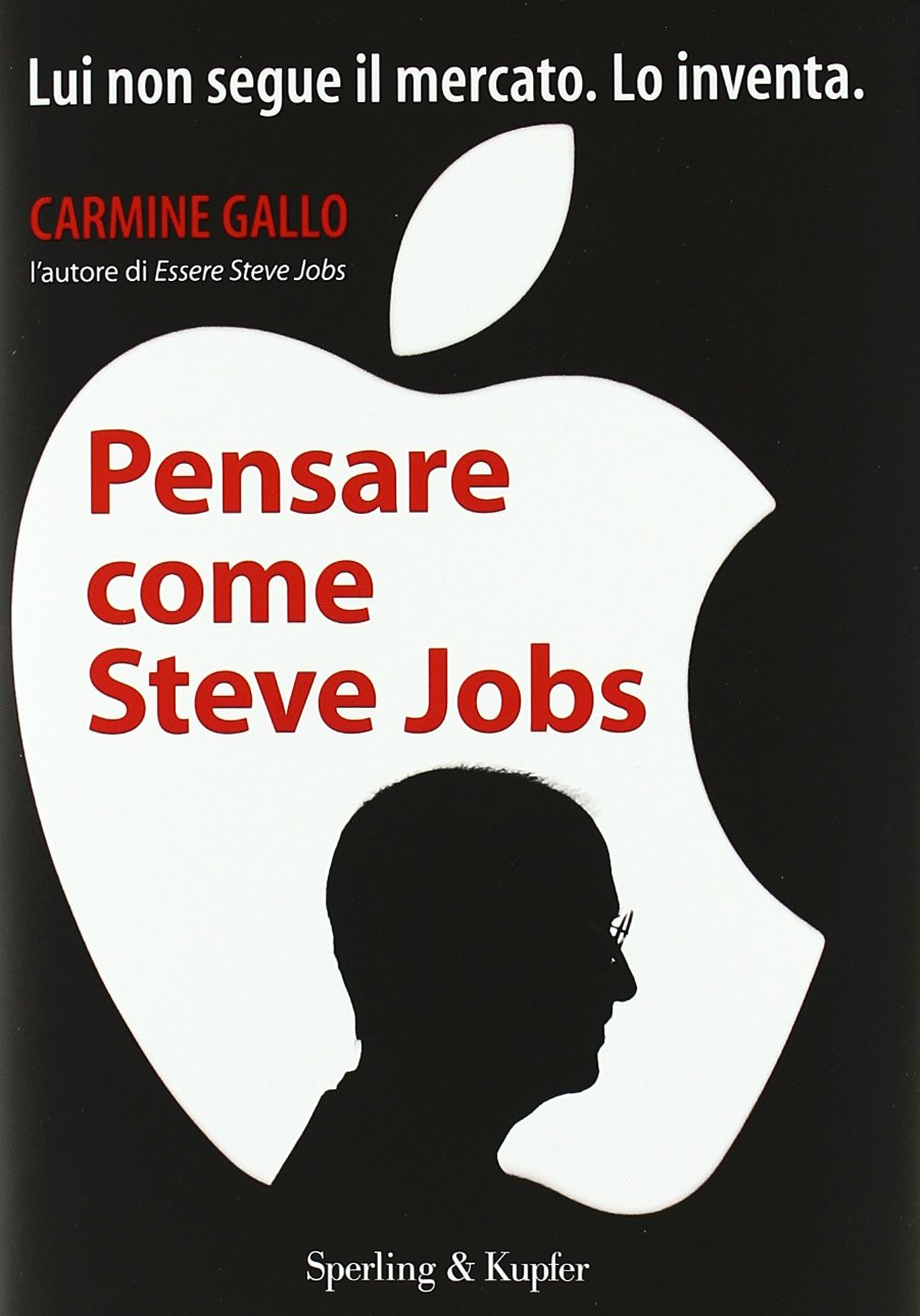Pensare come Steve Jobs book