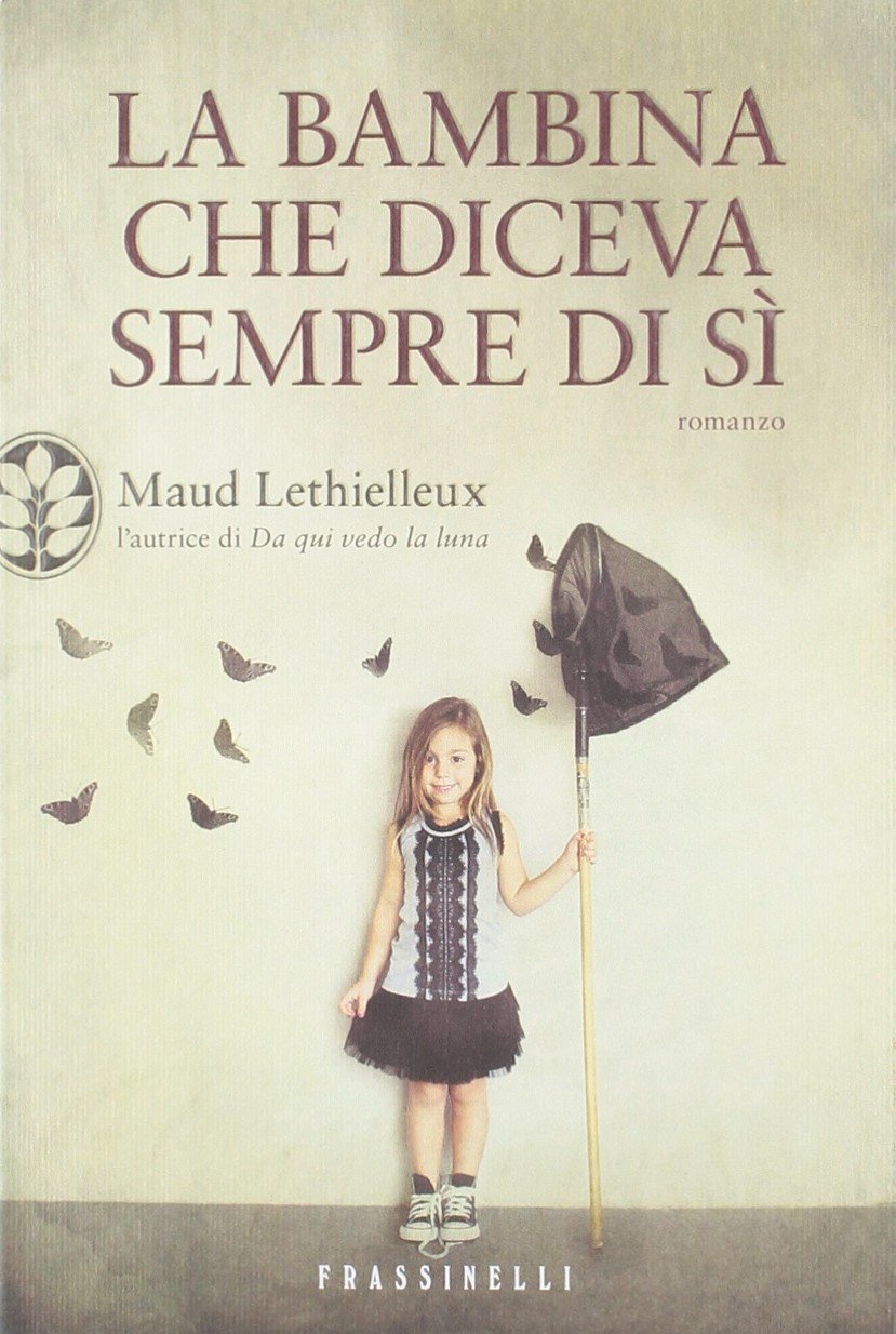 La bambina che diceva sempre di sì book