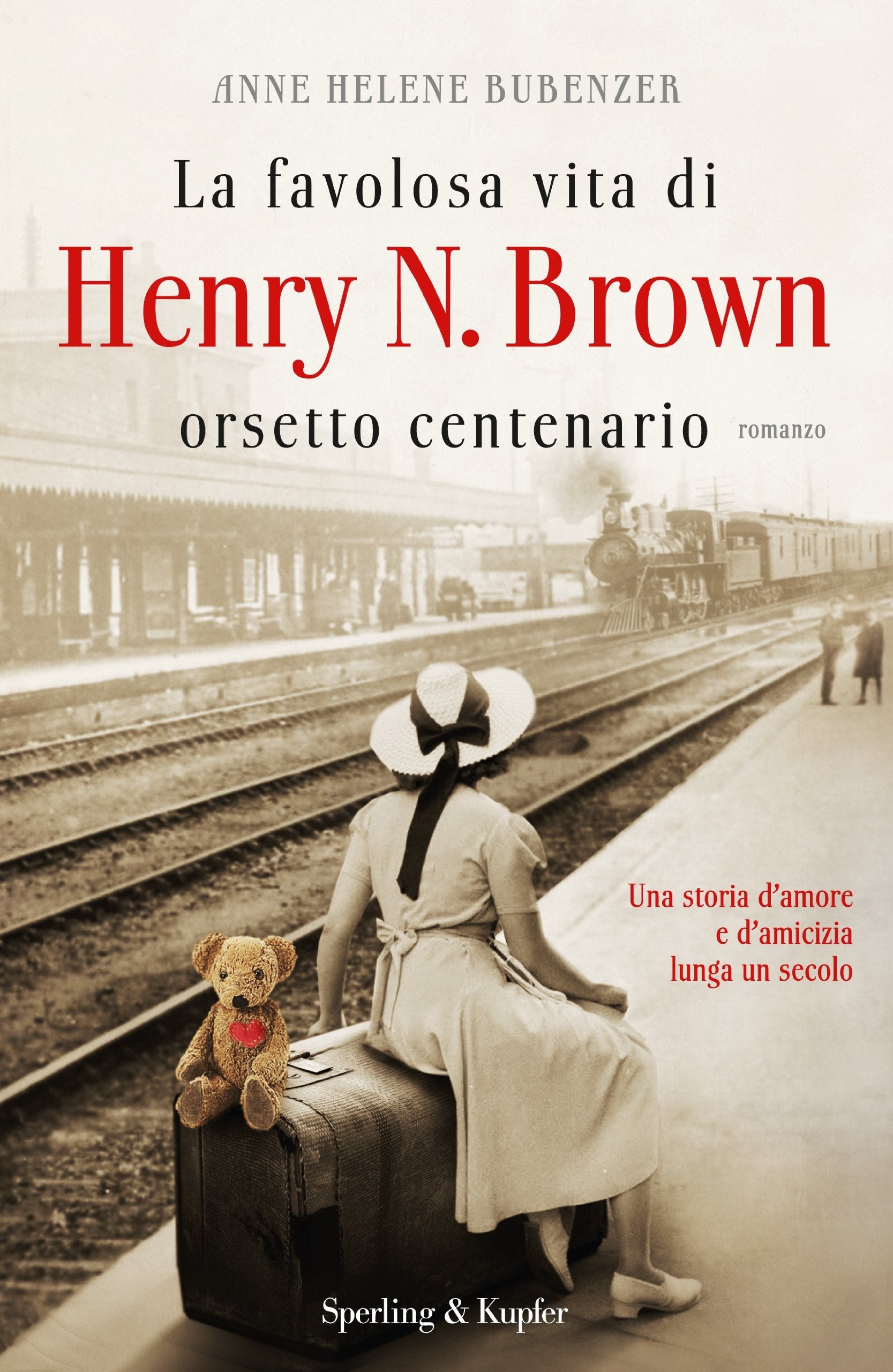 La favolosa vita di Henry N. Brown orsetto centenario Contemporary literature