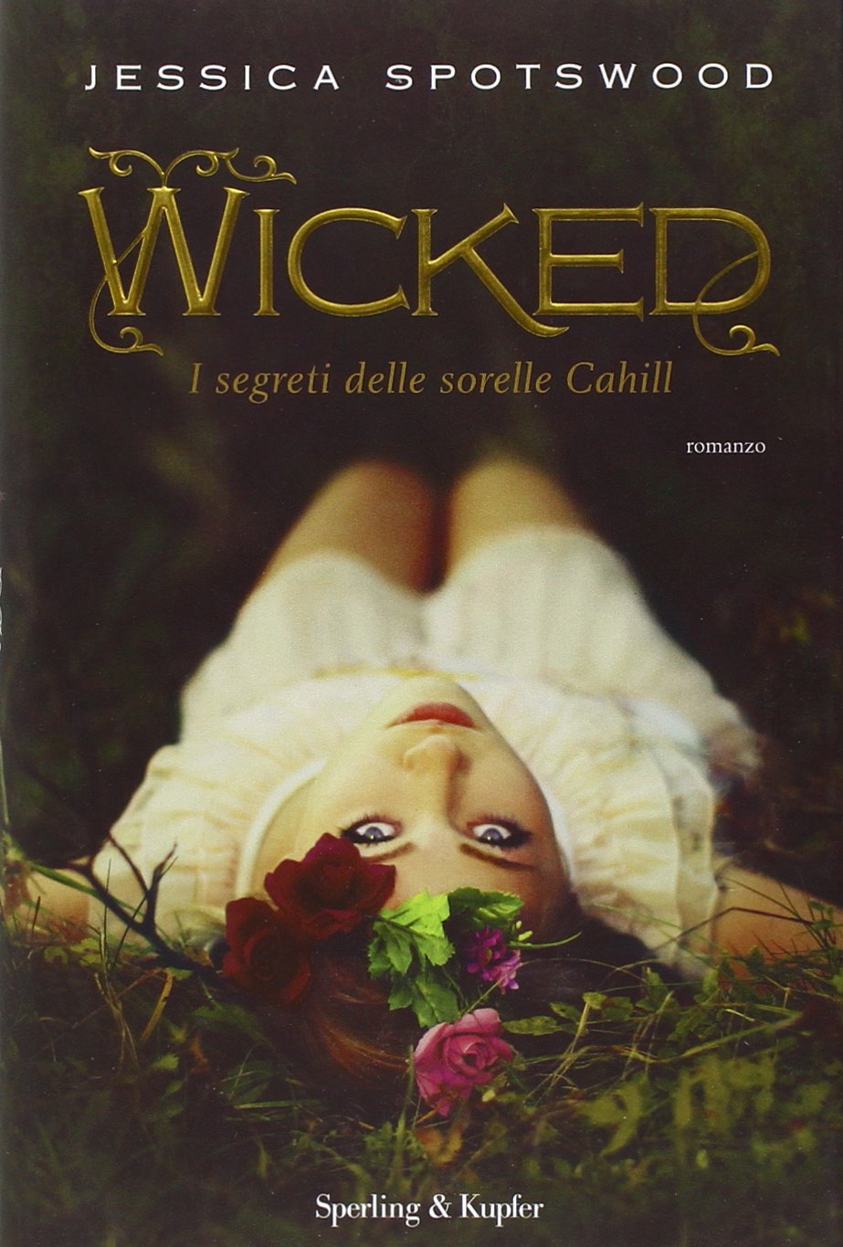 Wicked. I segreti delle sorelle Cahill book