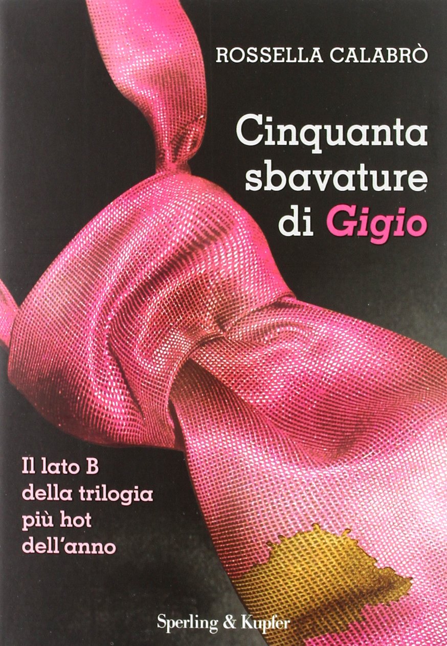 Cinquanta sbavature di Gigio book