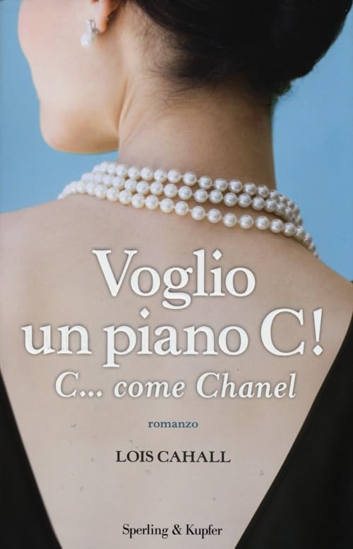 Voglio un piano C! C... come Chanel (Pandora) Contemporary literature