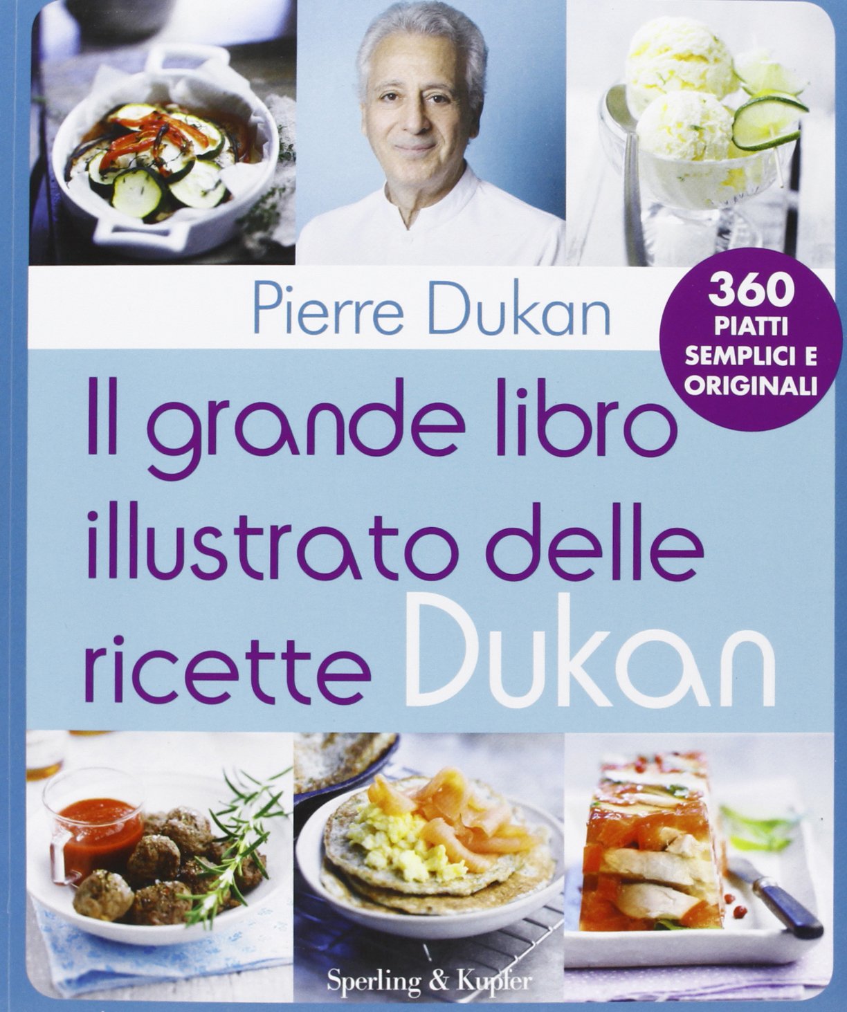 Il grande libro illustrato delle ricette Dukan book