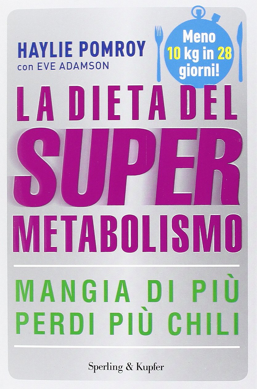 La dieta del supermetabolismo (I grilli) Medicine