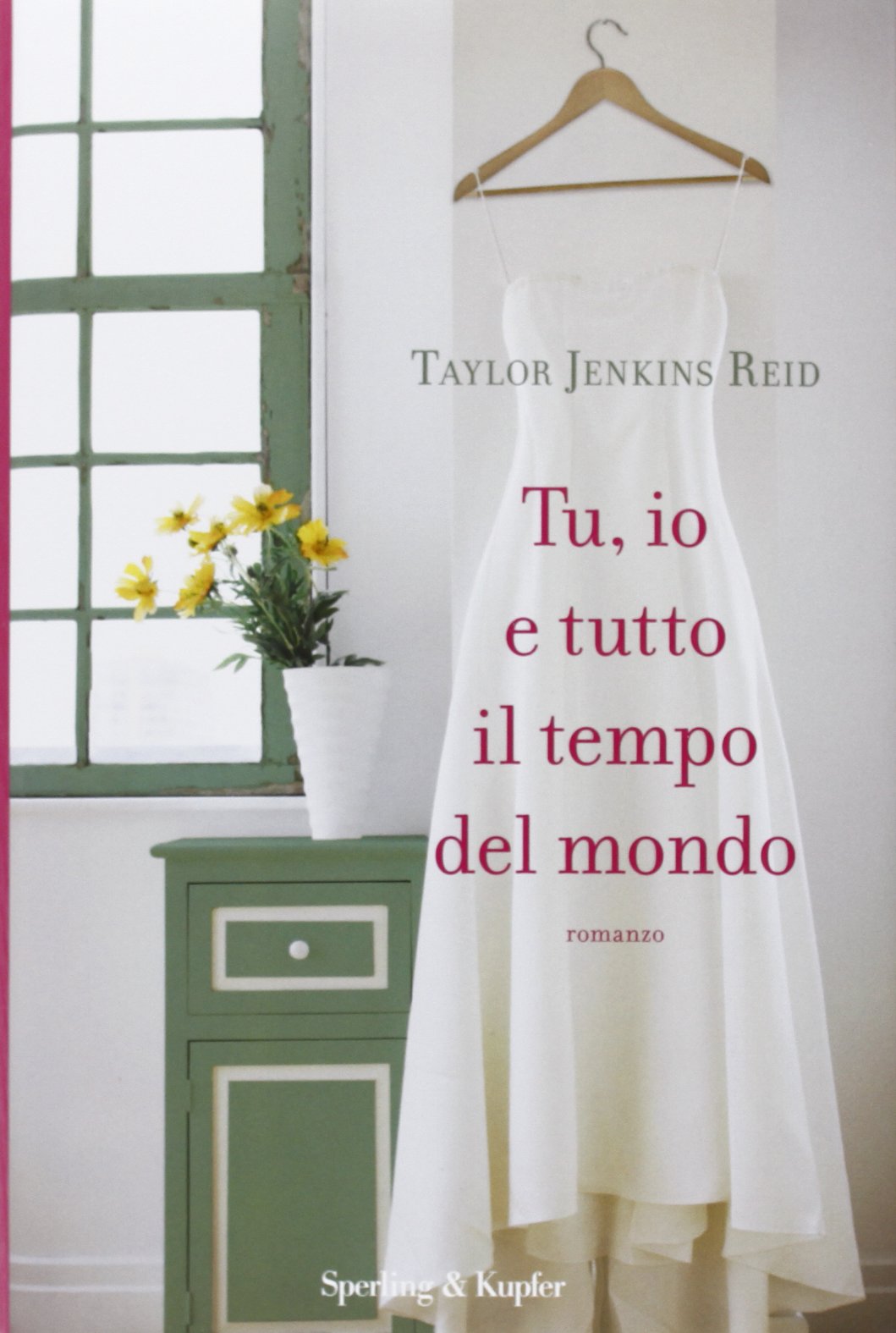Tu, io e tutto il tempo del mondo book