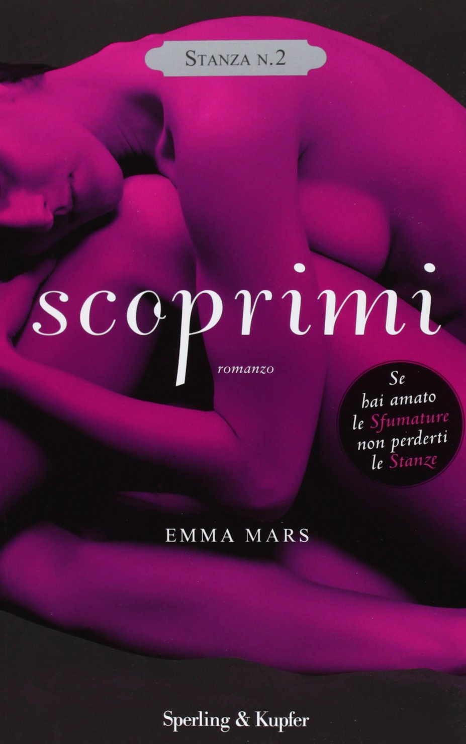 Scoprimi. Stanza n. 2. La trilogia delle stanze book