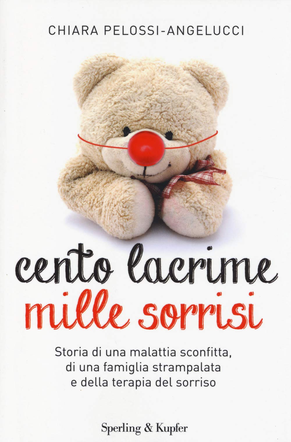 Cento lacrime mille sorrisi book