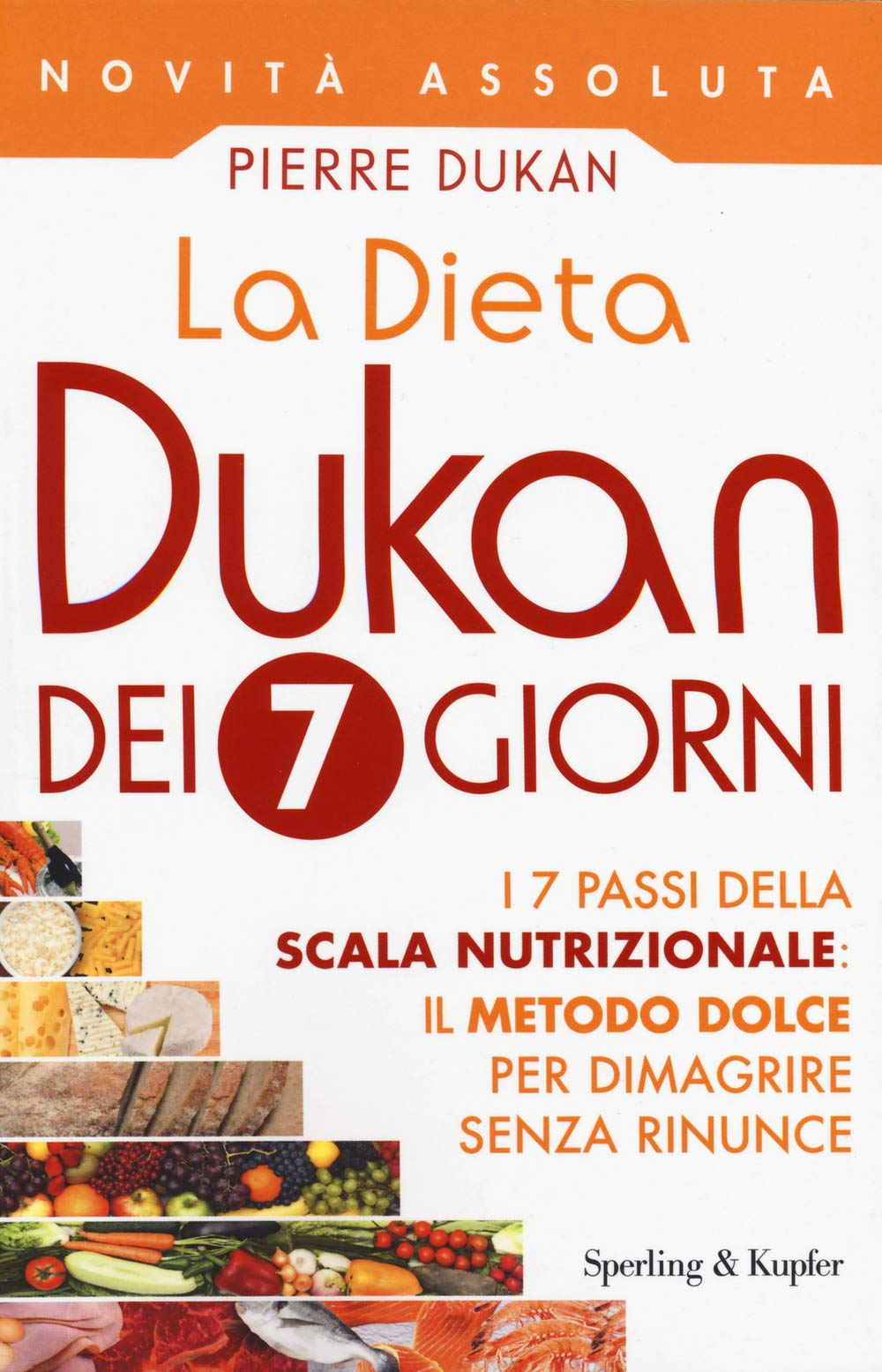 La dieta Dukan dei 7 giorni book
