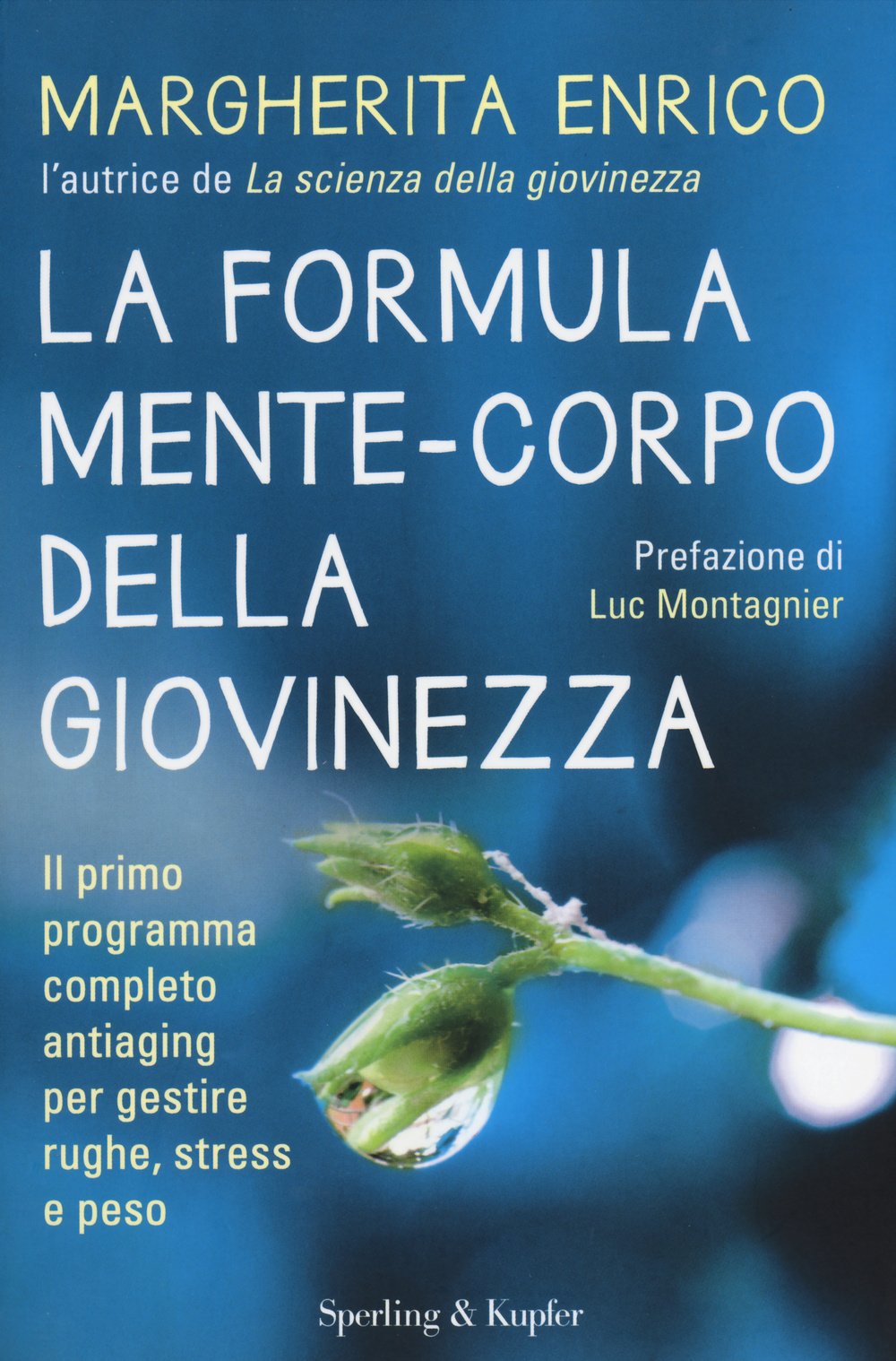 La formula mente-corpo della giovinezza (I grilli) Health, Nutrition & Fitness