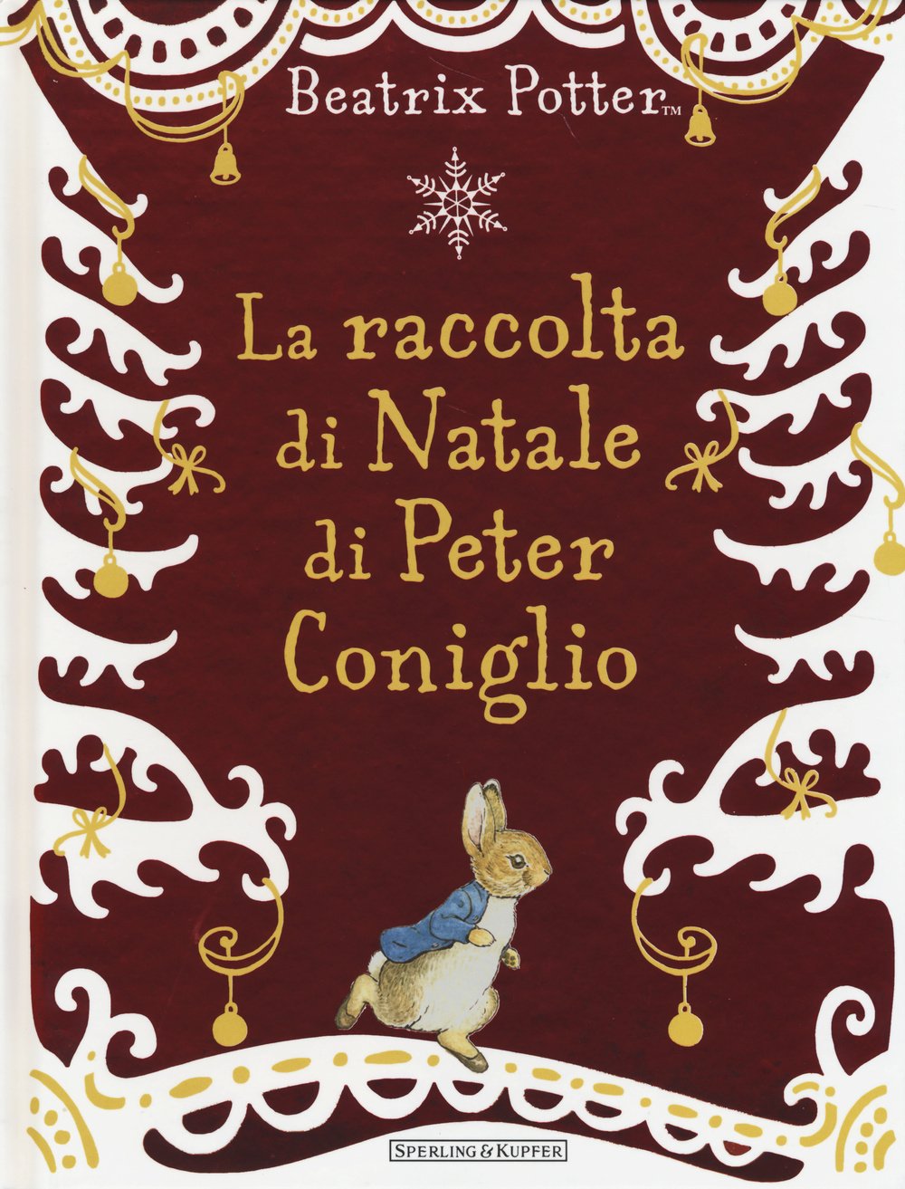 La raccolta di Natale di Peter Coniglio. Ediz. illustrata book