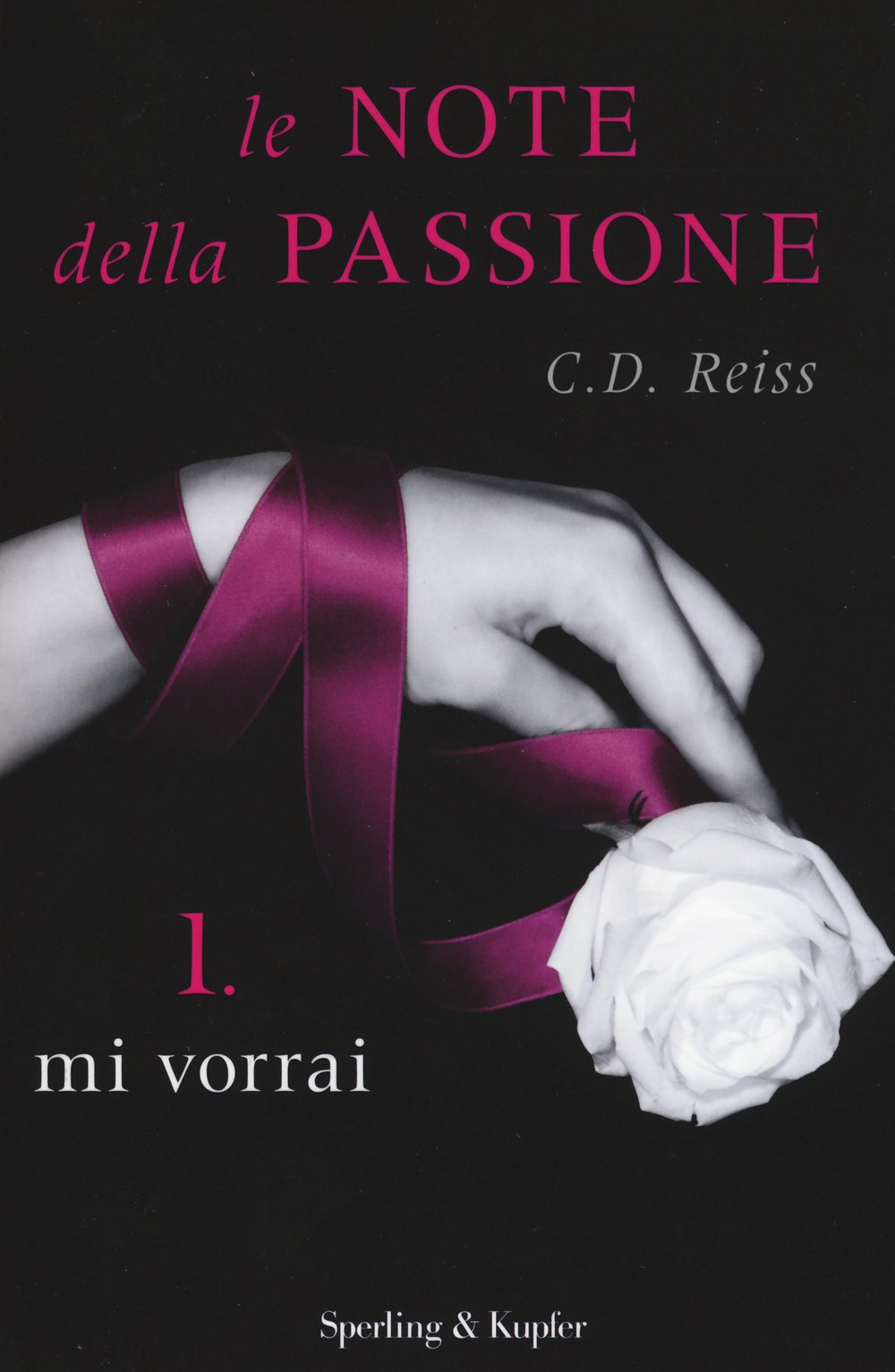 Mi vorrai. Le note della passione (Vol. 1) (Pandora) Contemporary literature