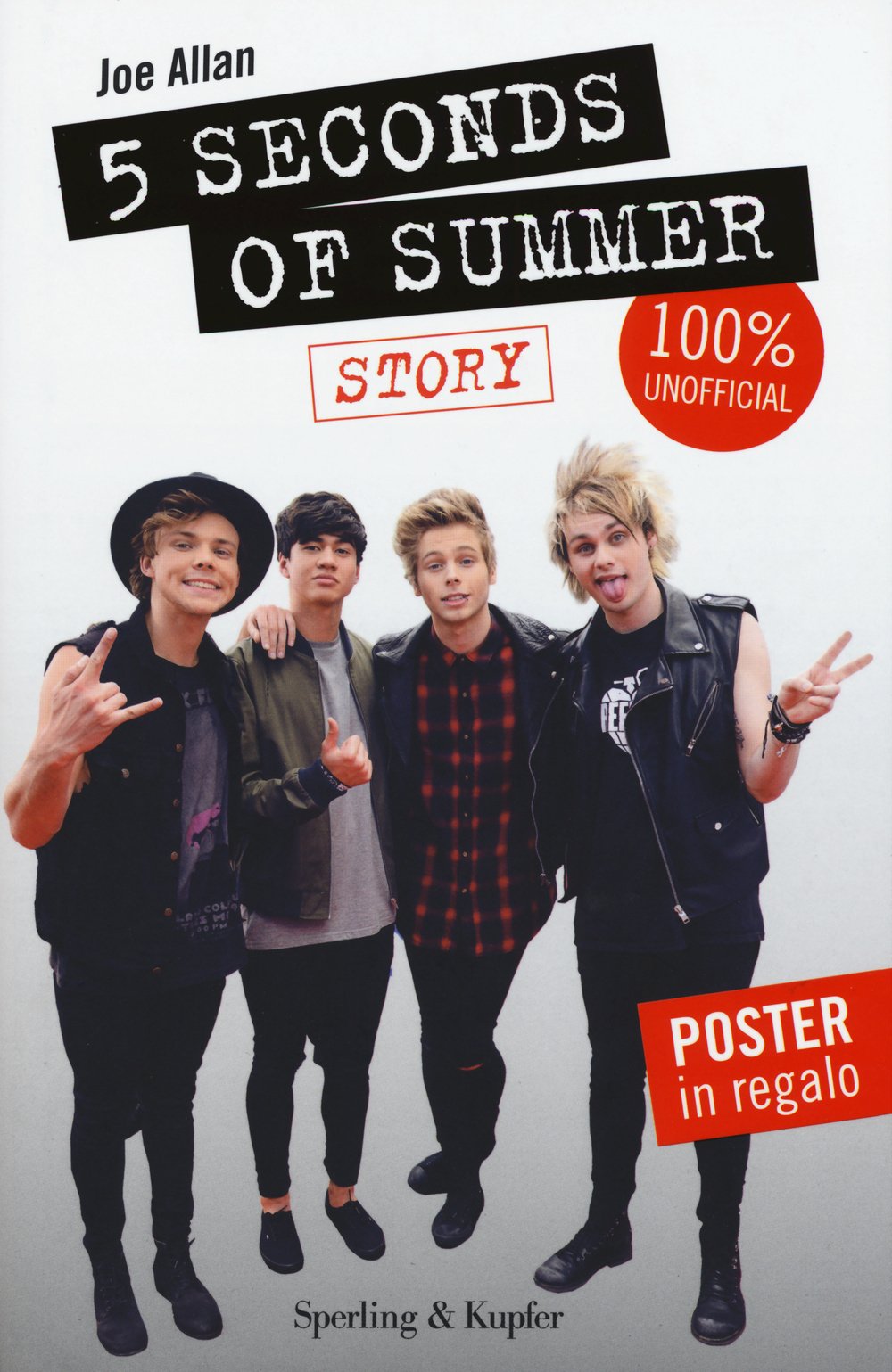 5 Seconds of Summer. Story. 100% unofficial. Con poster book