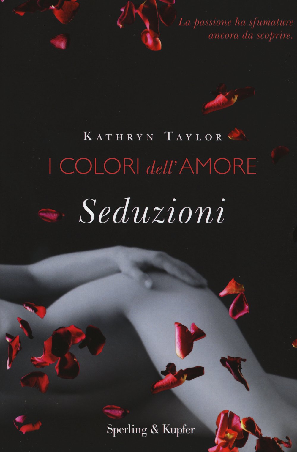 Seduzioni. I colori dell'amore Contemporary literature