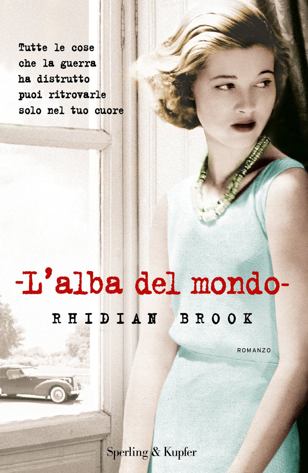 L'alba del mondo Contemporary literature