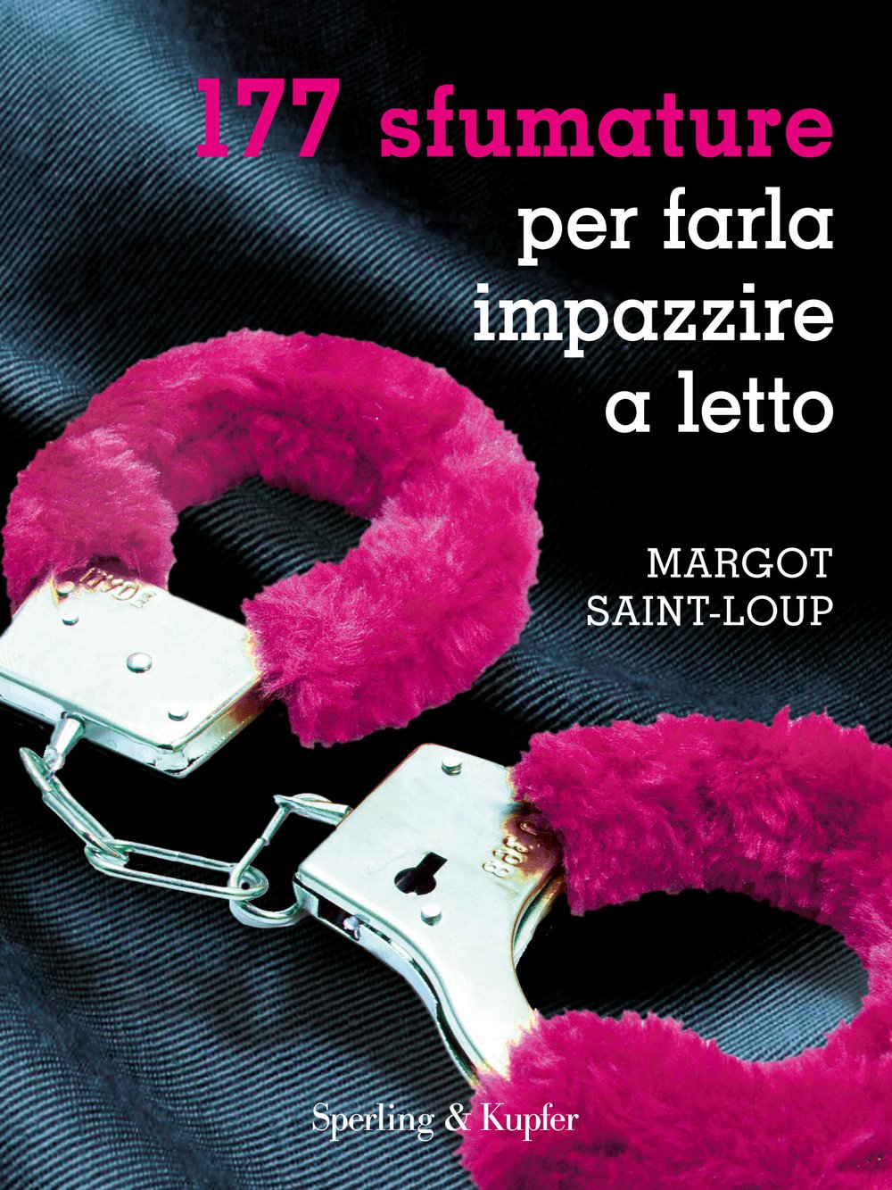 177 sfumature per farla impazzire a letto Social Sciences