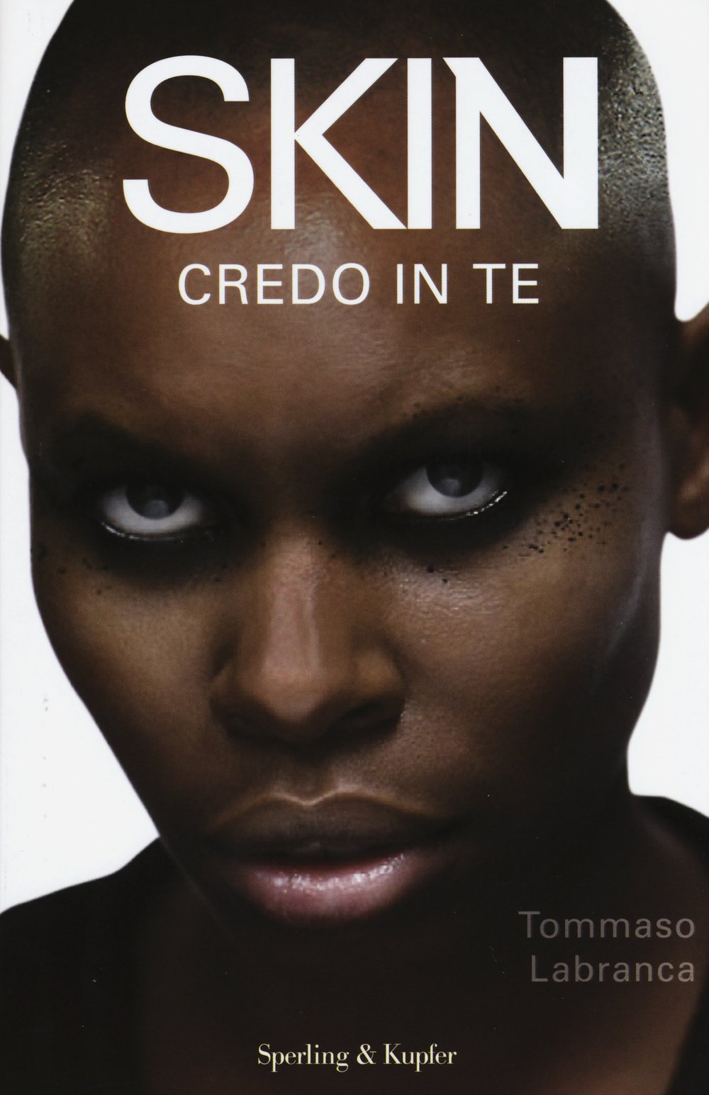 Skin. Credo in te (Varia) Pop culture