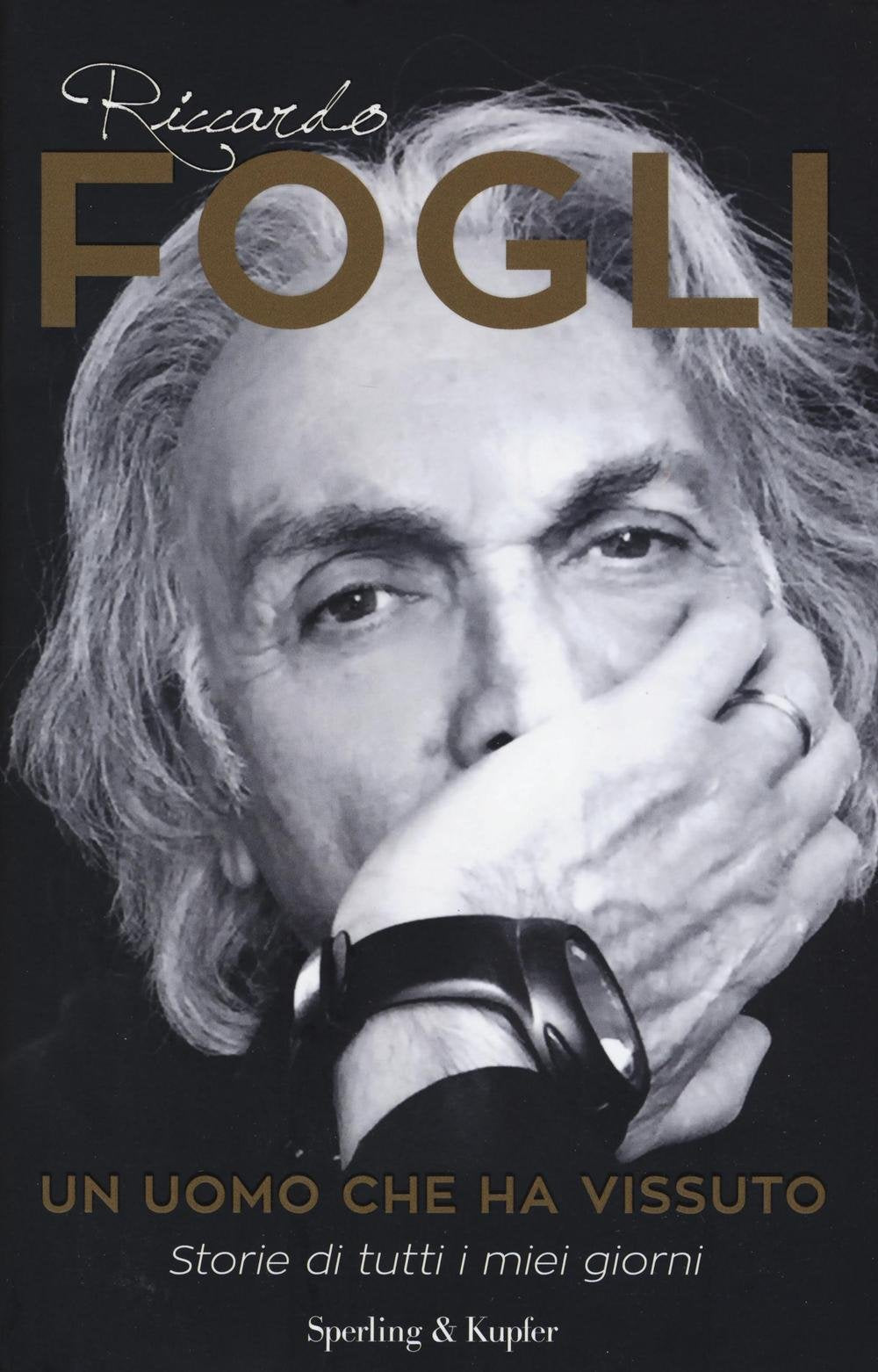 Un uomo che ha vissuto. Storie di tutti i miei giorni Film & Music