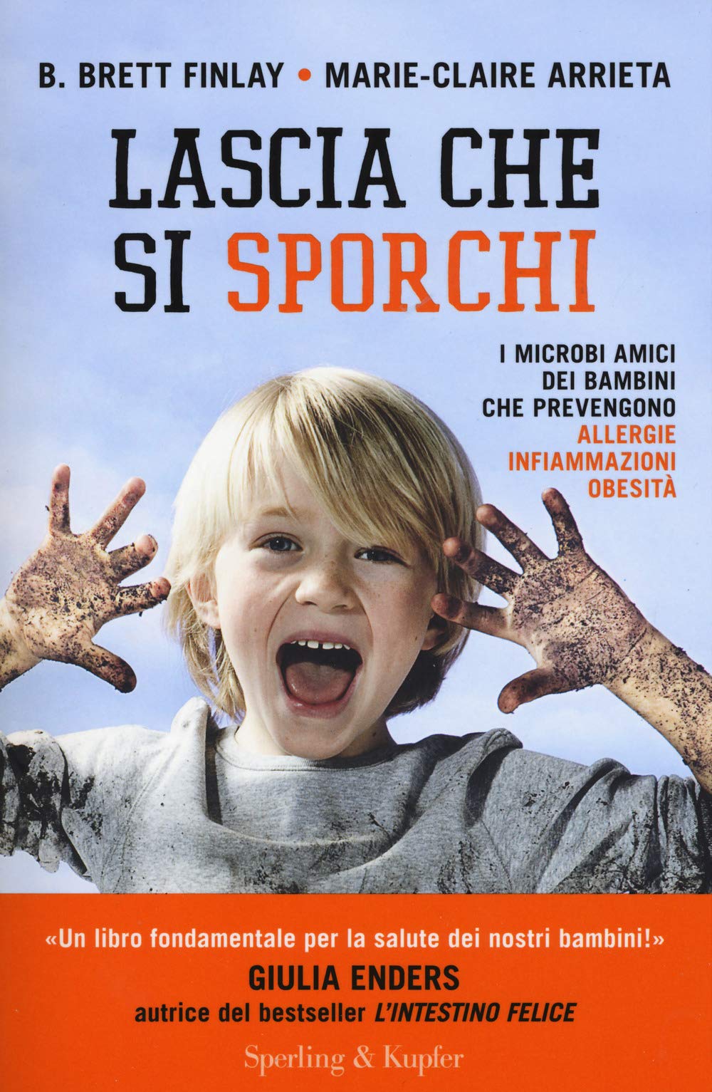 Lascia che si sporchi book