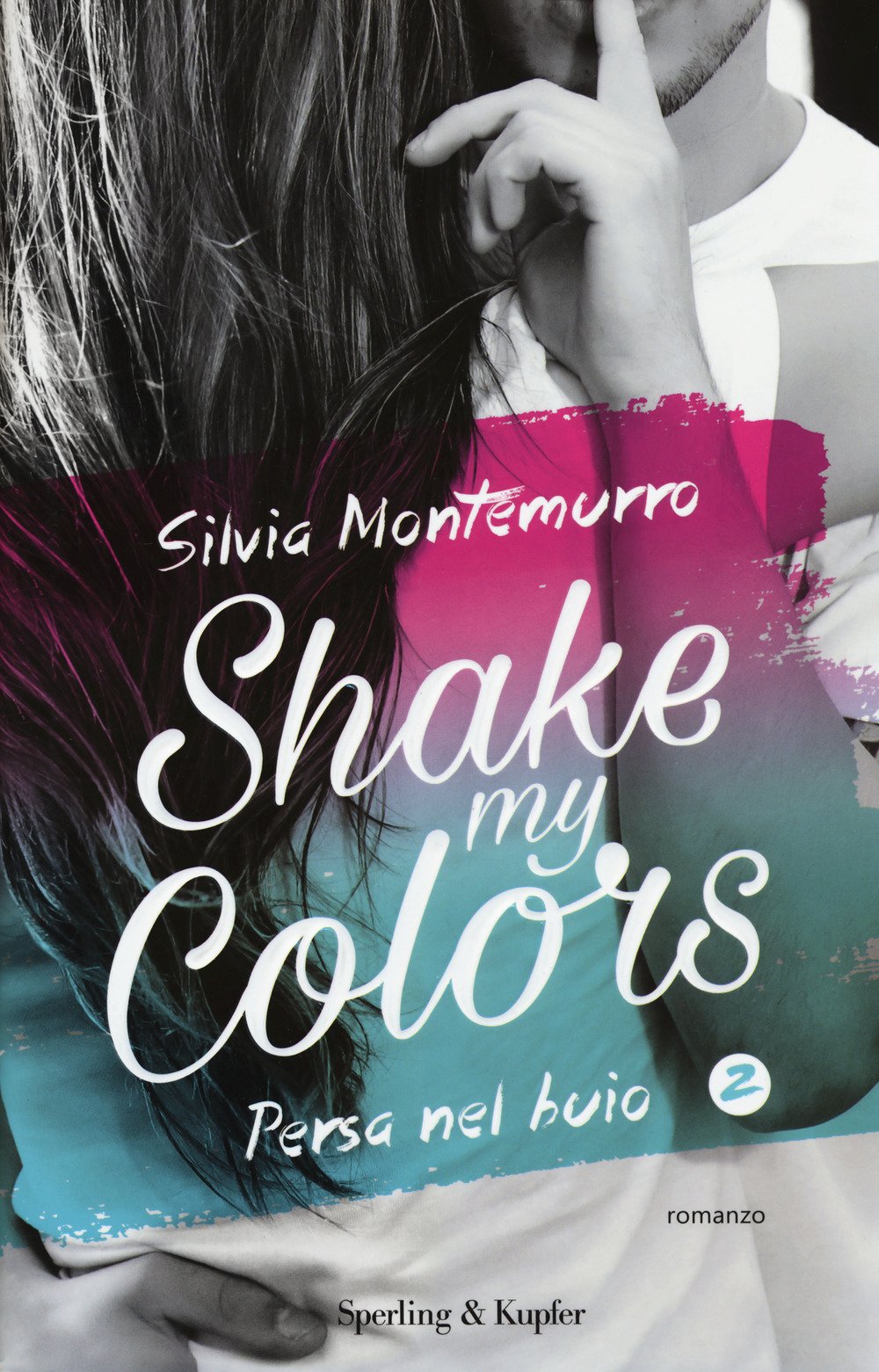 Persa nel buio. Shake my colors (Vol. 2) (Pandora) Contemporary literature