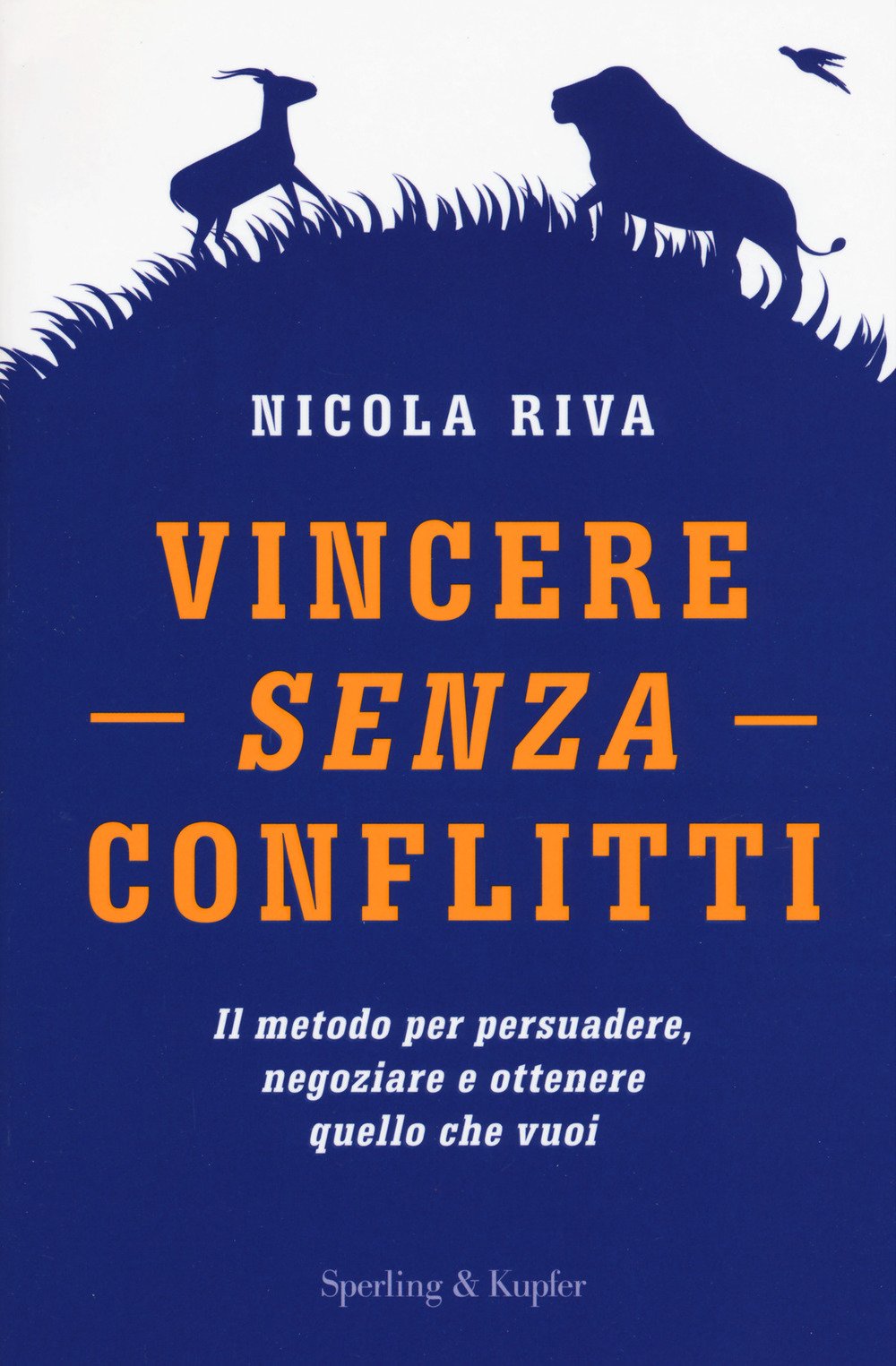 Vincere senza conflitti book