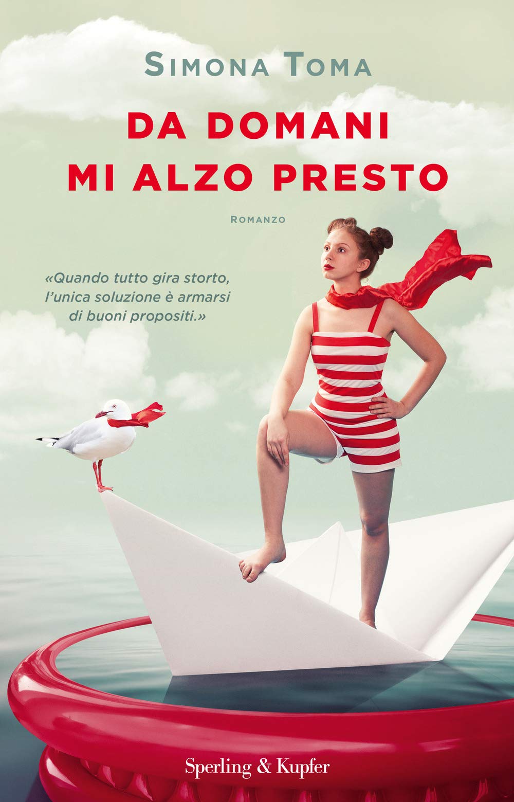 Product Image: Da domani mi alzo presto