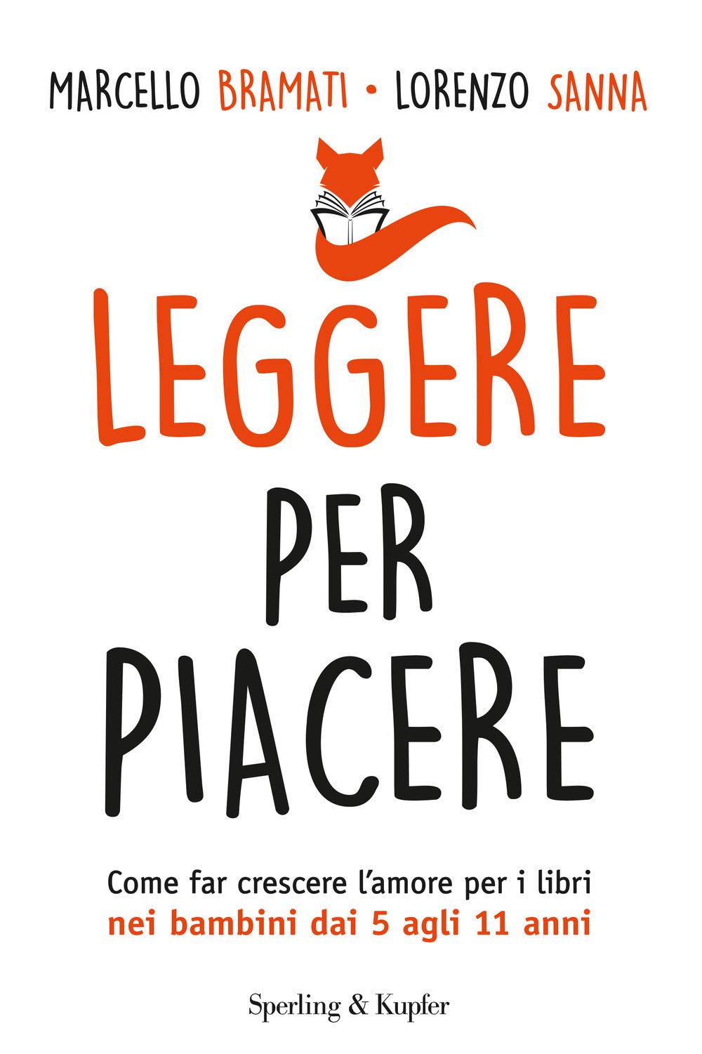 Leggere per piacere. Come far crescere l'amore per i libri nei bambini dai 5 agli 11 anni (I grilli) Education & Training
