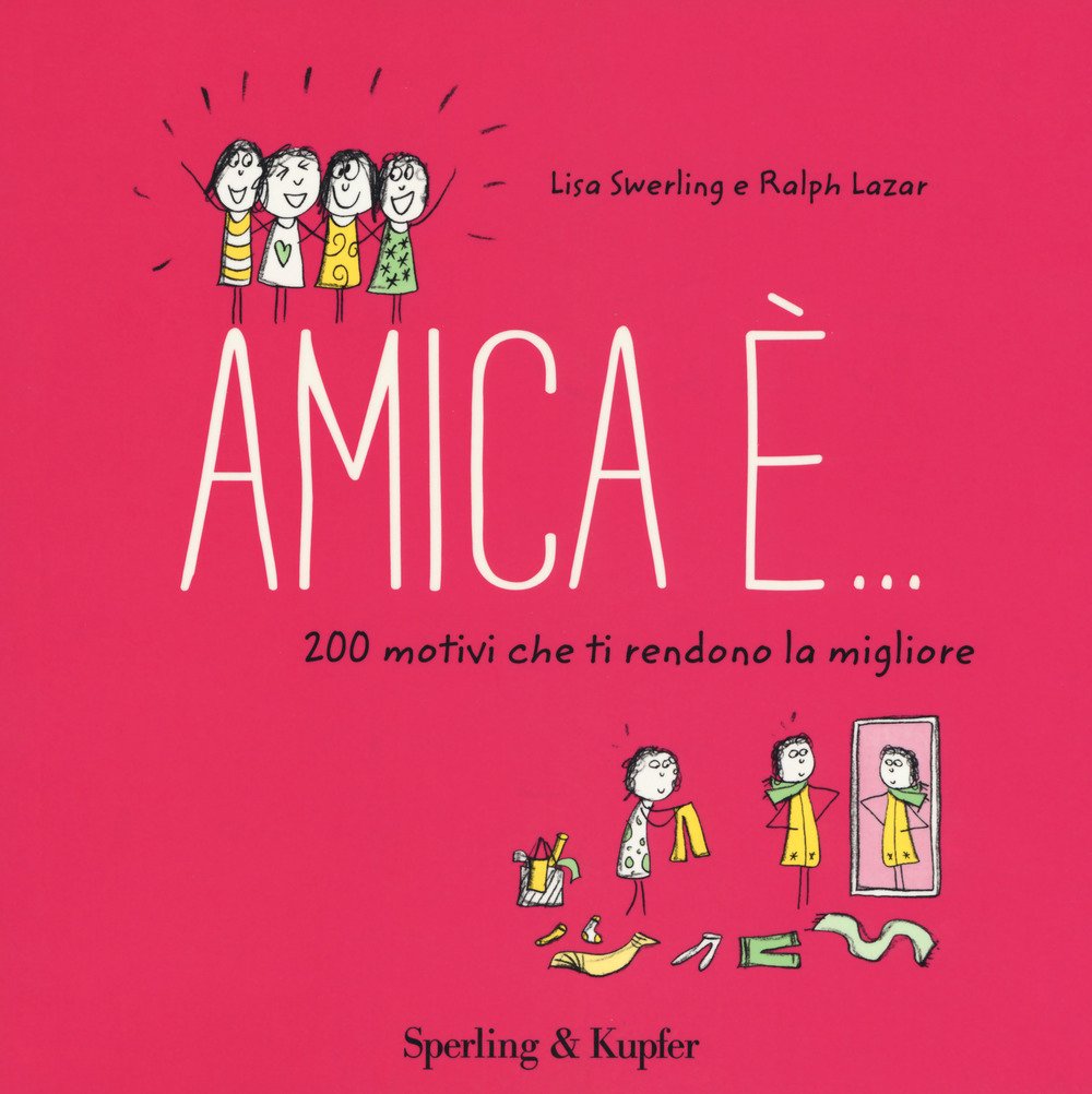 Amica è... 200 motivi che ti rendono la migliore (Varia) Cartoons