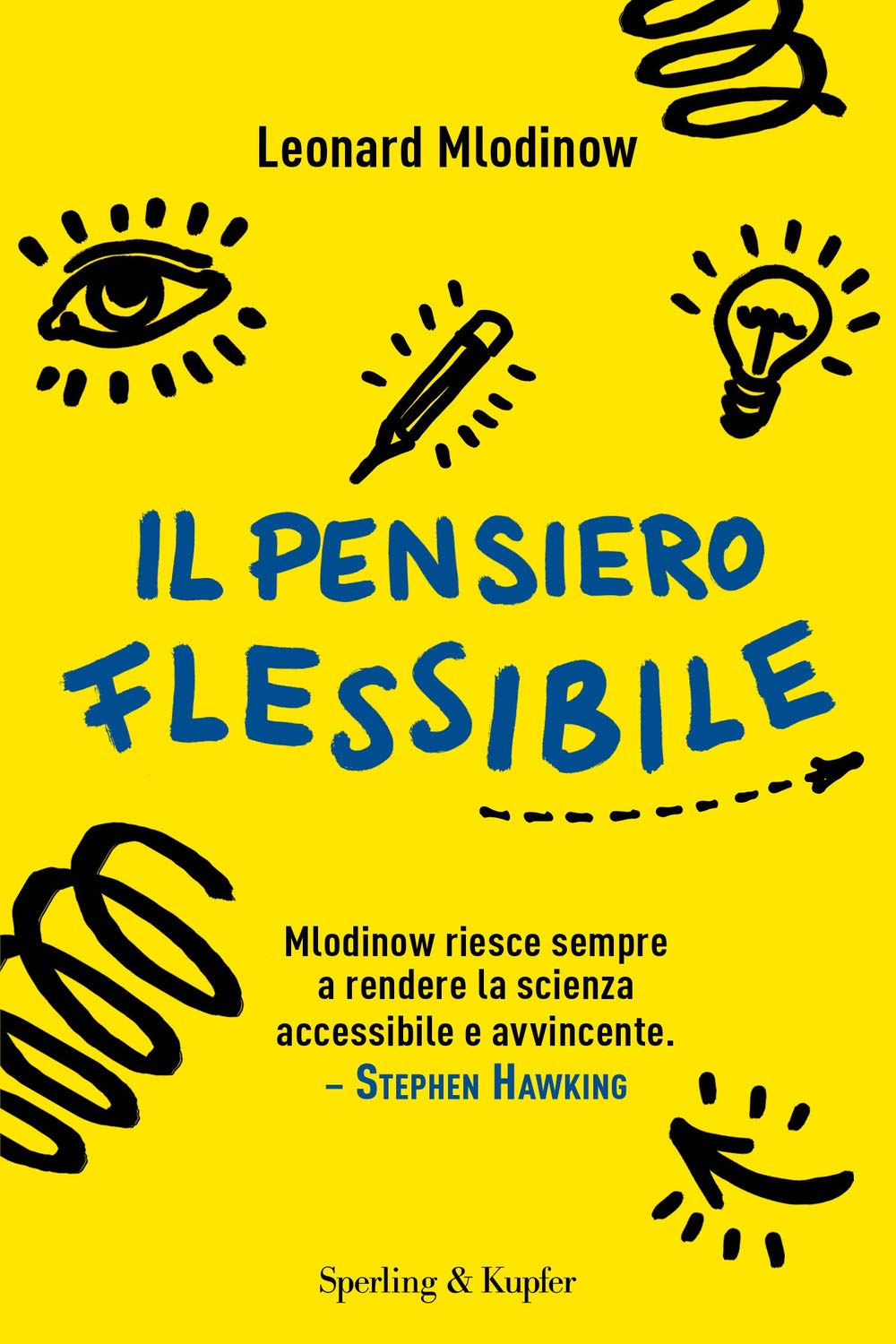 Il pensiero flessibile (Saggi) Natural Sciences