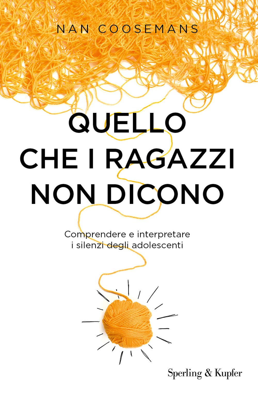 Quello che i ragazzi non dicono (I grilli) Psychology