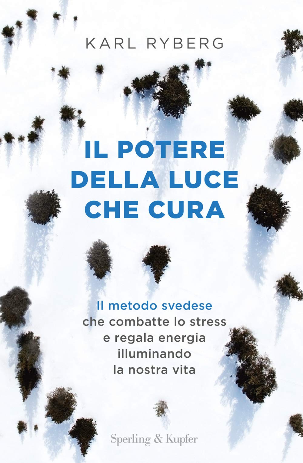 Il potere della luce che cura (I grilli) Health, Nutrition & Fitness