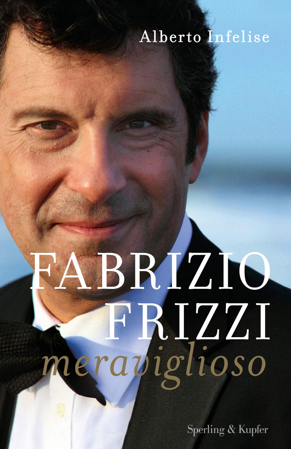 Fabrizio Frizzi meraviglioso (Varia) Art & Literature