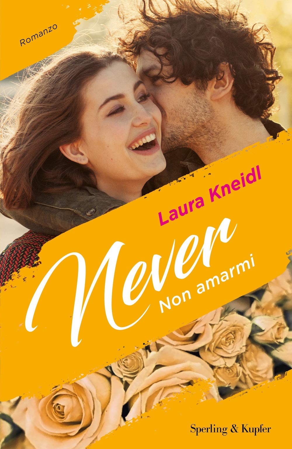 Kneidl, L: Non amarmi. Never Contemporary literature