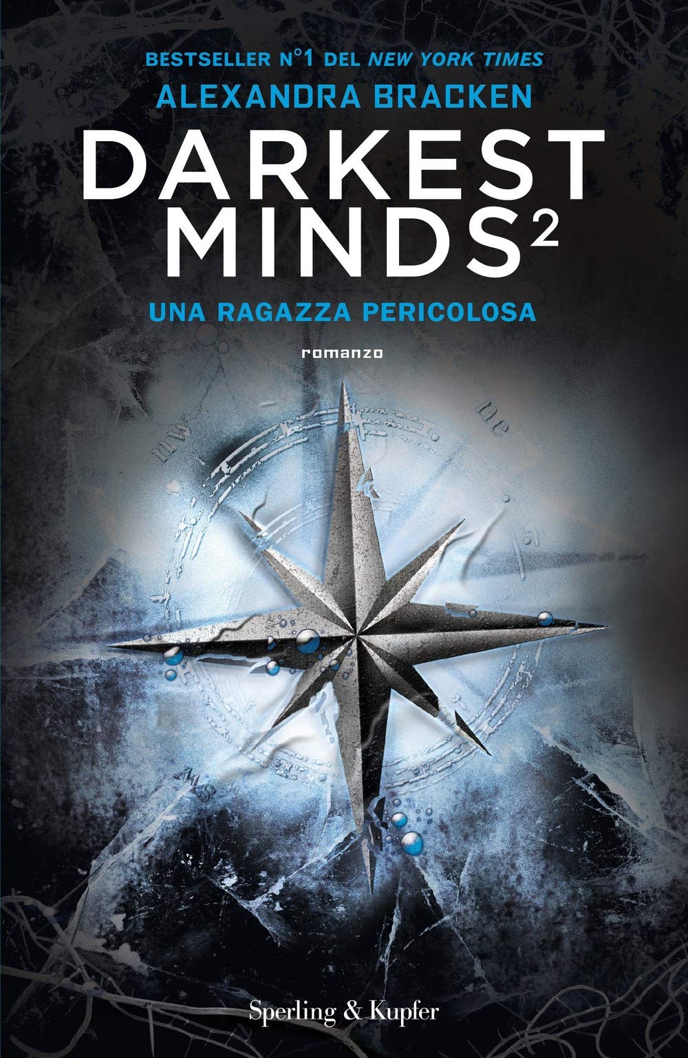 Una ragazza pericolosa. Darkest minds (Pandora) Contemporary literature