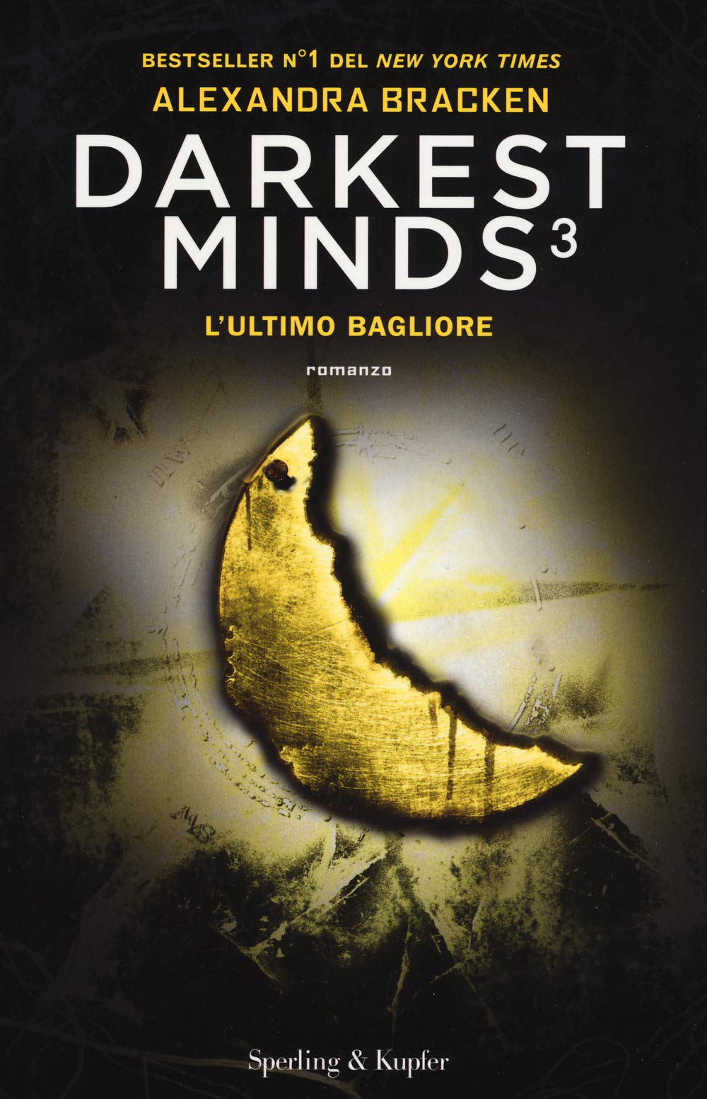 Bracken, A: L'ultimo bagliore. Darkest minds Contemporary literature