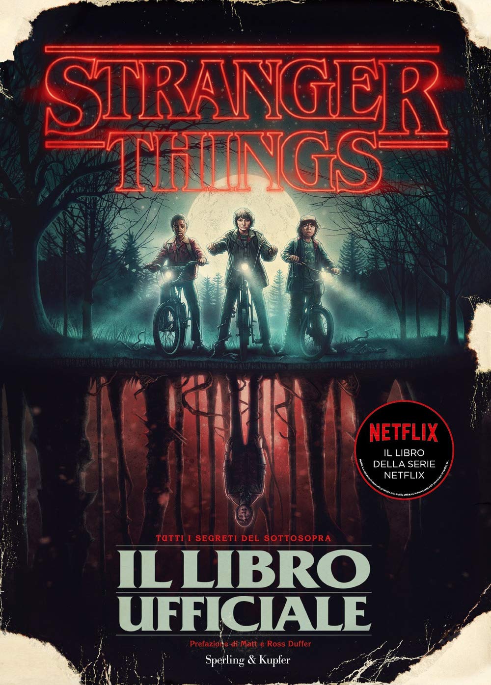 Gina McIntyre - Stranger Things. Il Libro Ufficiale. Ediz. Illustrata Film, Art & Culture