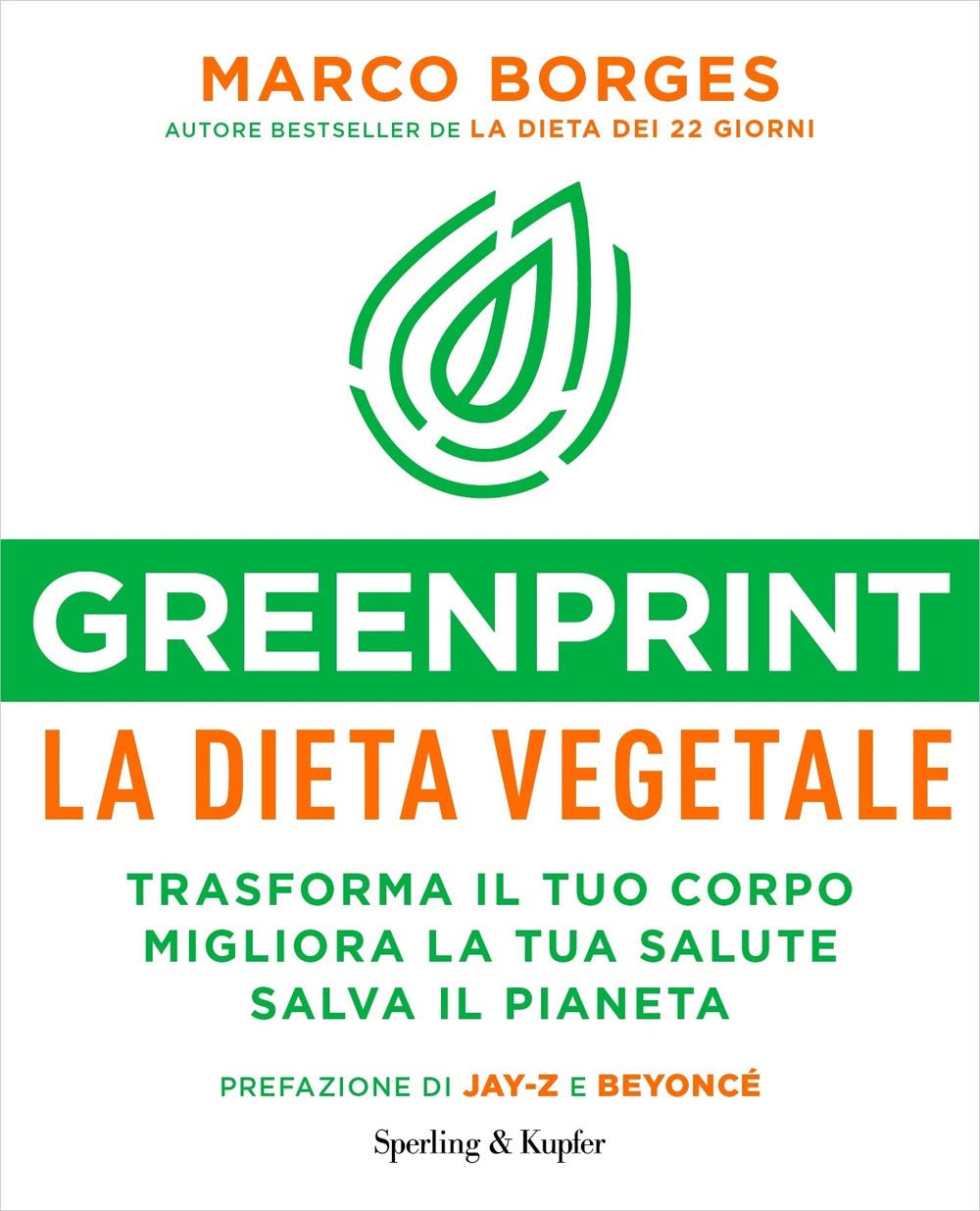 Greenprint, la dieta vegetale. Trasforma il tuo corpo, migliora la tua salute, salva il pianeta (I grilli) Mathematics