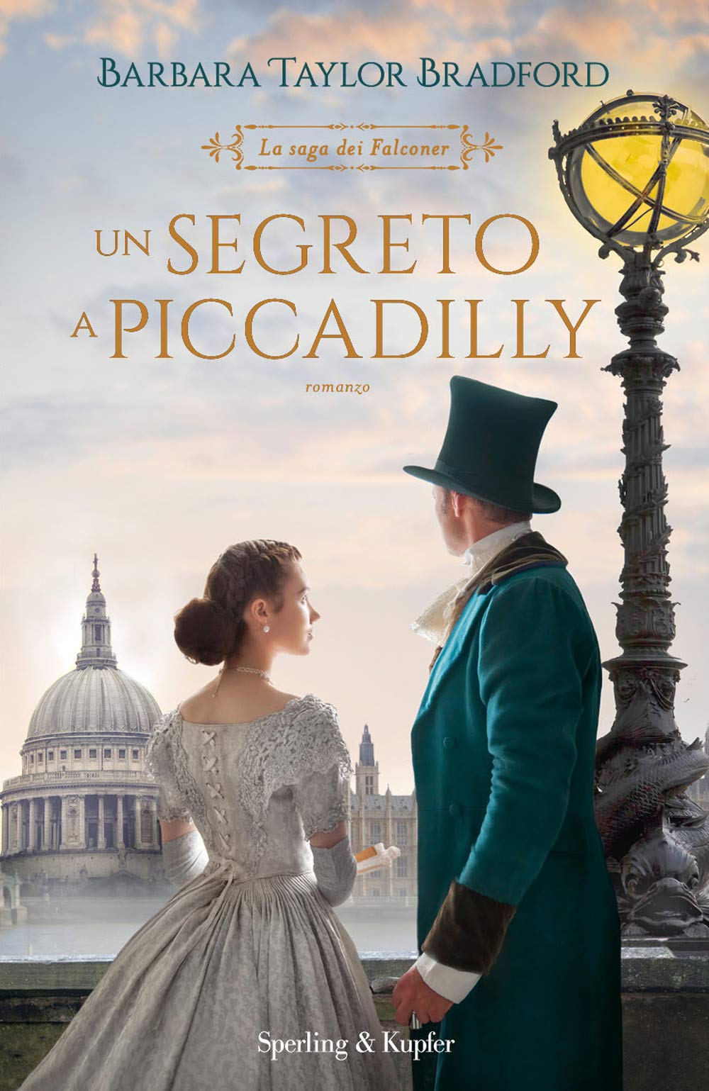 Un segreto a Piccadilly. La saga dei Falconer (Pandora) Contemporary literature
